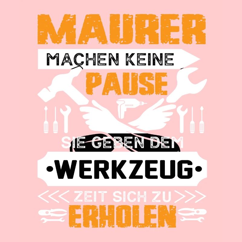 Maurer Machen Keine Pause