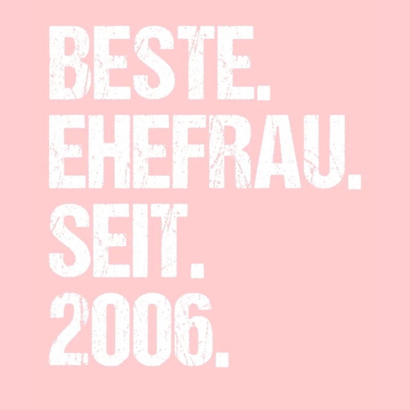 Valentinstag Beste Ehefrau Seit 2006