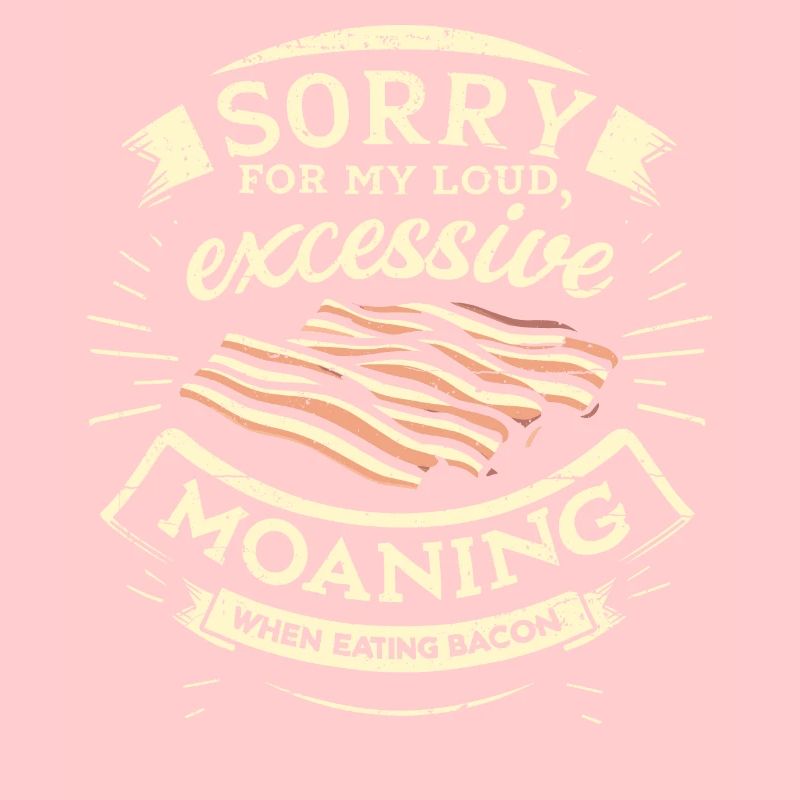 Désolé de gémir en mangeant du bacon.