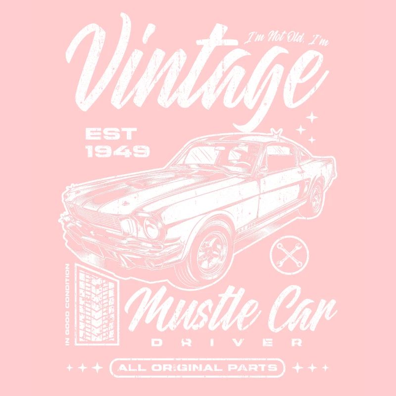 Ich bin nicht alt, ich bin ein Oldtimer, Oldtimer, Jahrgang 1949