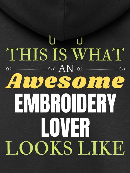 This is what an awesome Embroidery lover looks lik