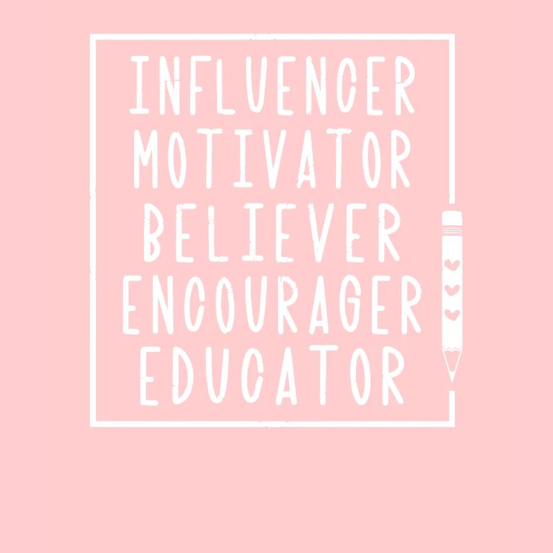 Influencer Motivator Educator