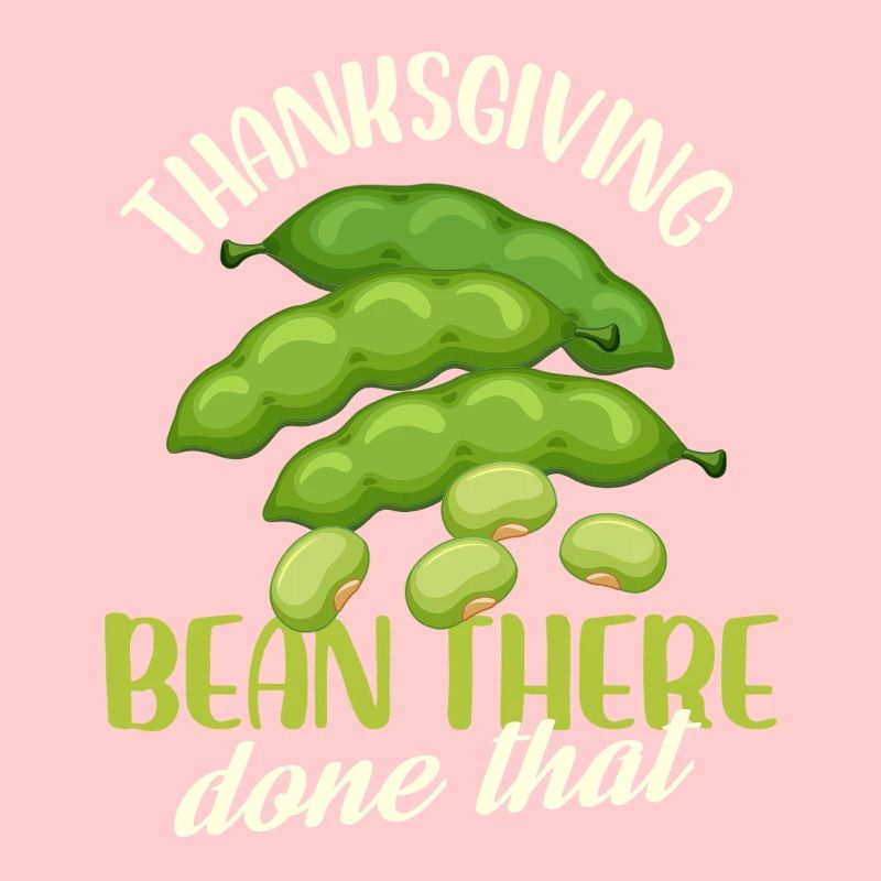 Thanksgiving Bean There Done That Design