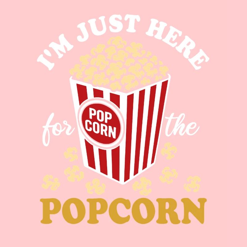 I'm just here for the Popcorn - knusprig & lecker