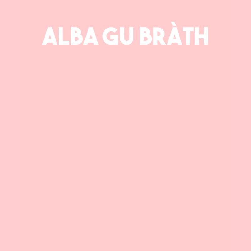 Alba Gu Brath | Ecosse, écossaise