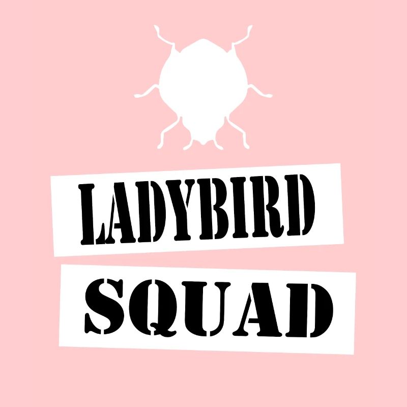join the ladybird squad