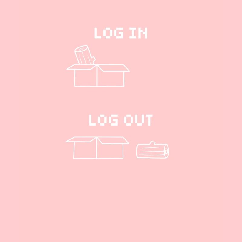 Informatik Computer Humor Lustig Log In Log Out