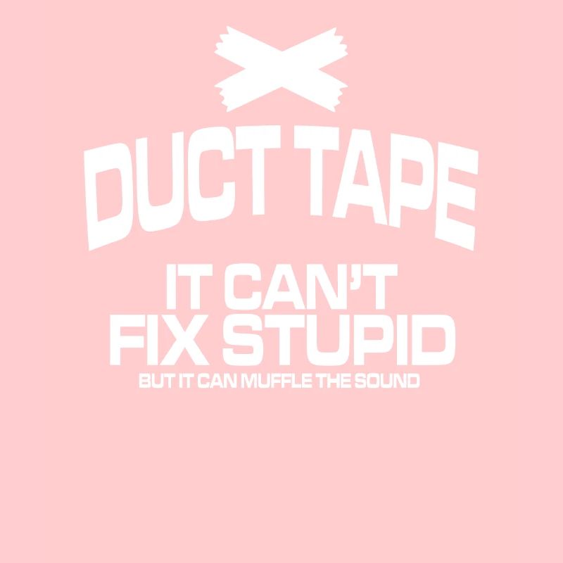 Duct Duct Duck Tape Sarcasm Joke Gifts