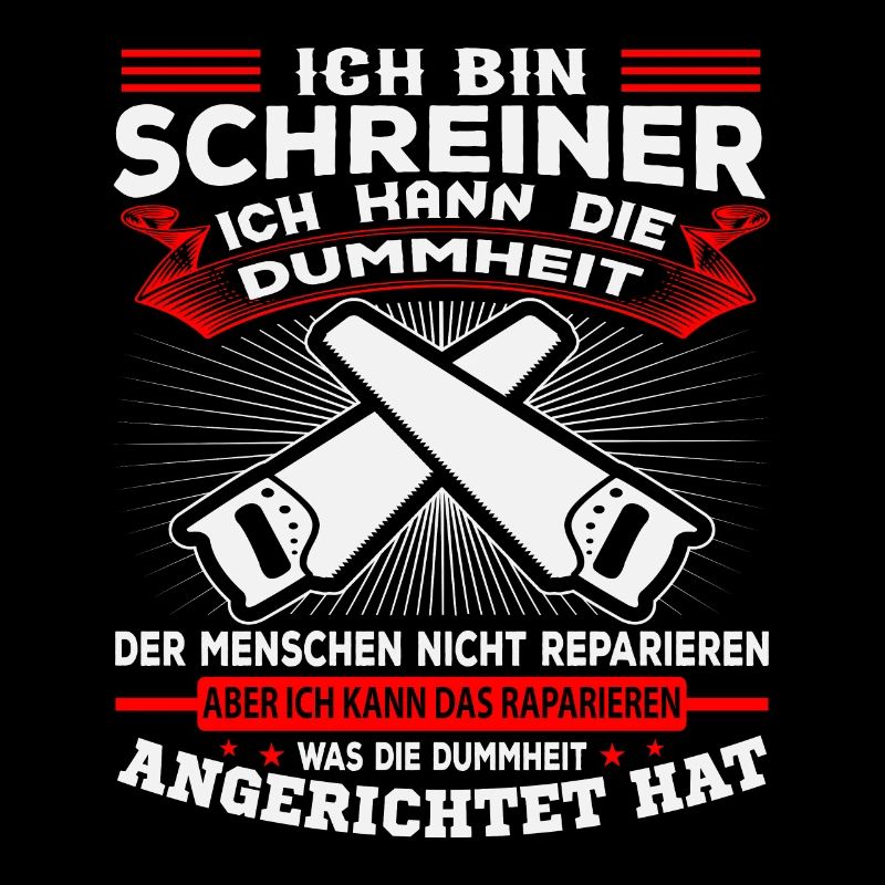 ICH BIN SCHREINER