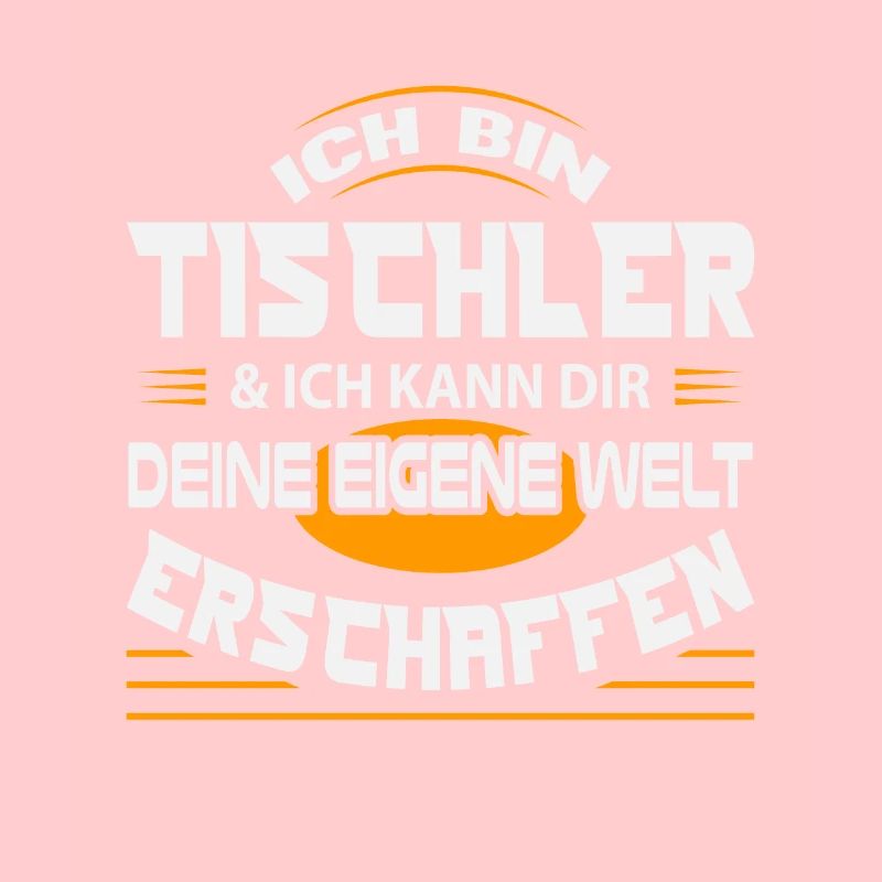 Ich Bin Tischler