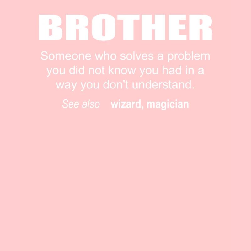 Brother Description
