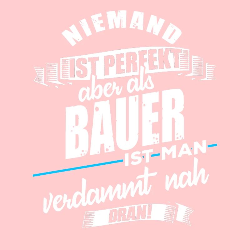 Lustiger Bauer Spruch