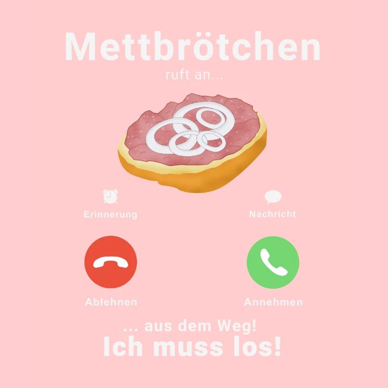 Mett Anruf Call Mettbrötchen Hackfleisch Hackepete
