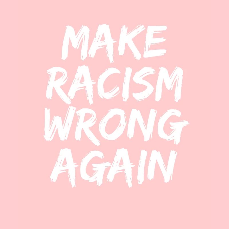 Make Racism Wrong Again Antirassismus Gegen Nazis