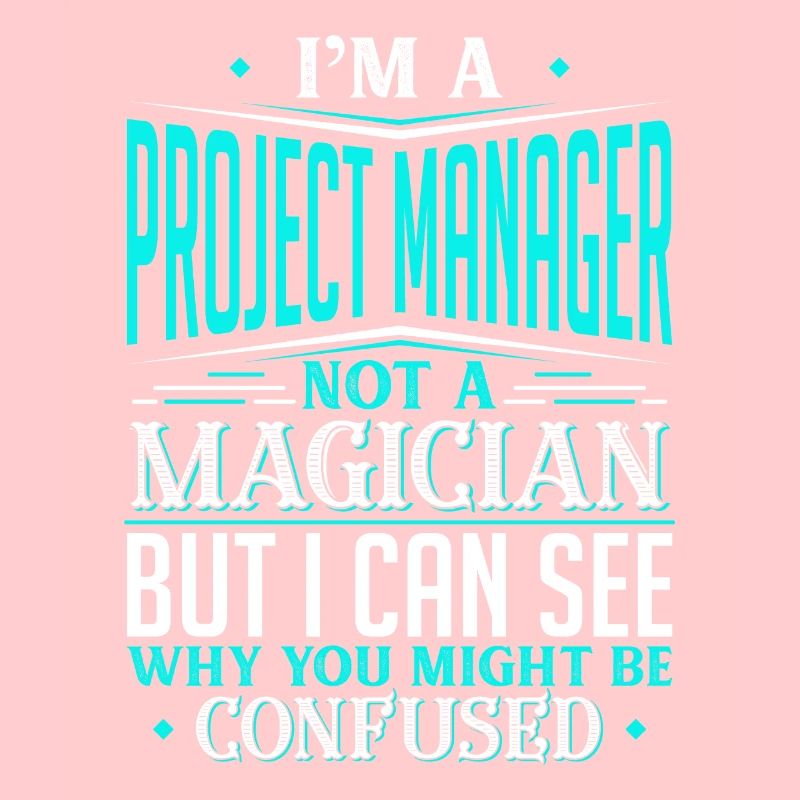 Je suis un chef de projet pas un magicien mais je peux