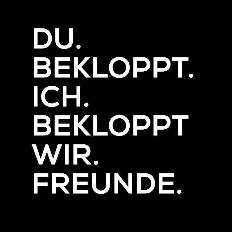 Du bekloppt ich bekloppt dumm Geschenkidee Geburts