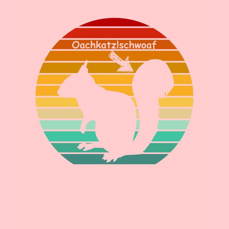 Oachkatzlschwoaf Eichhörnchen vintage Dialekt