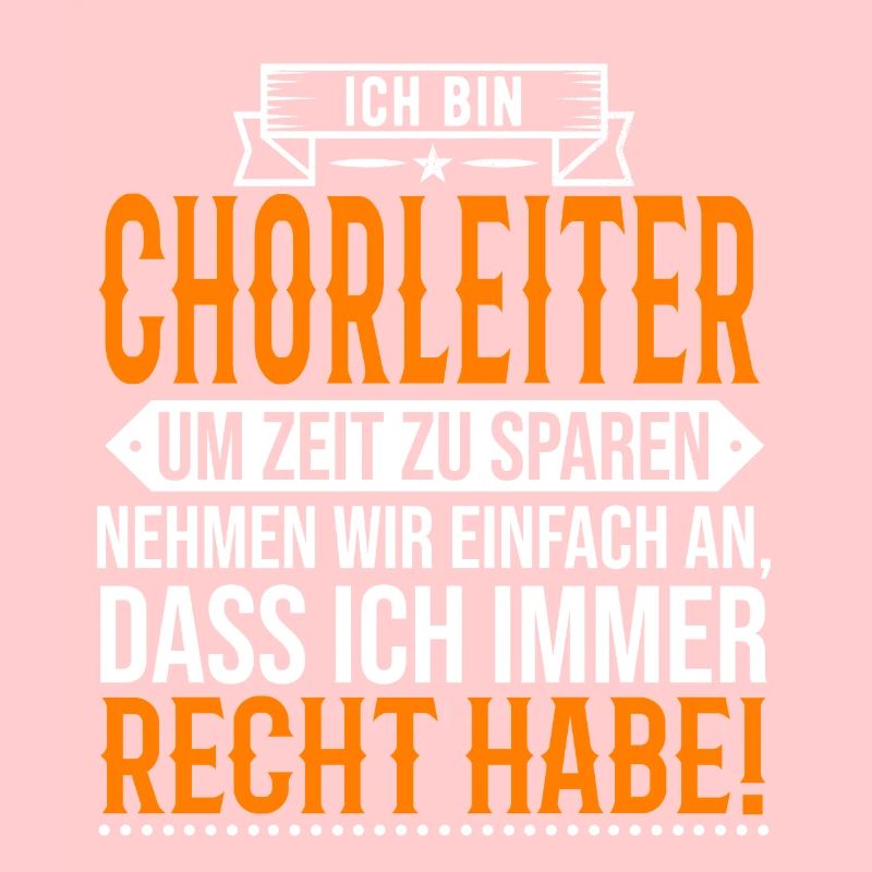 Chorleiter Spruch