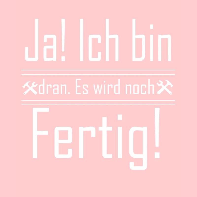 Handwerker bin fertig lustig