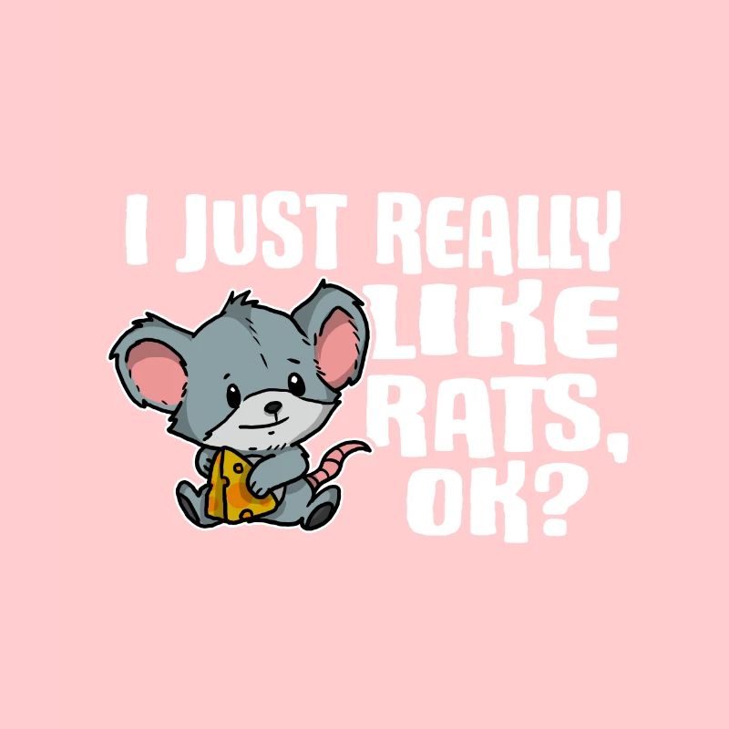 I Just Really Like Rats Ok Ratte Maus Geschenkidee
