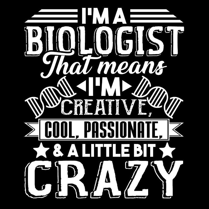 Biologe Ich bin ein cooler Biologe