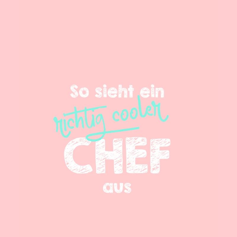 So sieht ein richtig cooler Chef aus Geschenkidee