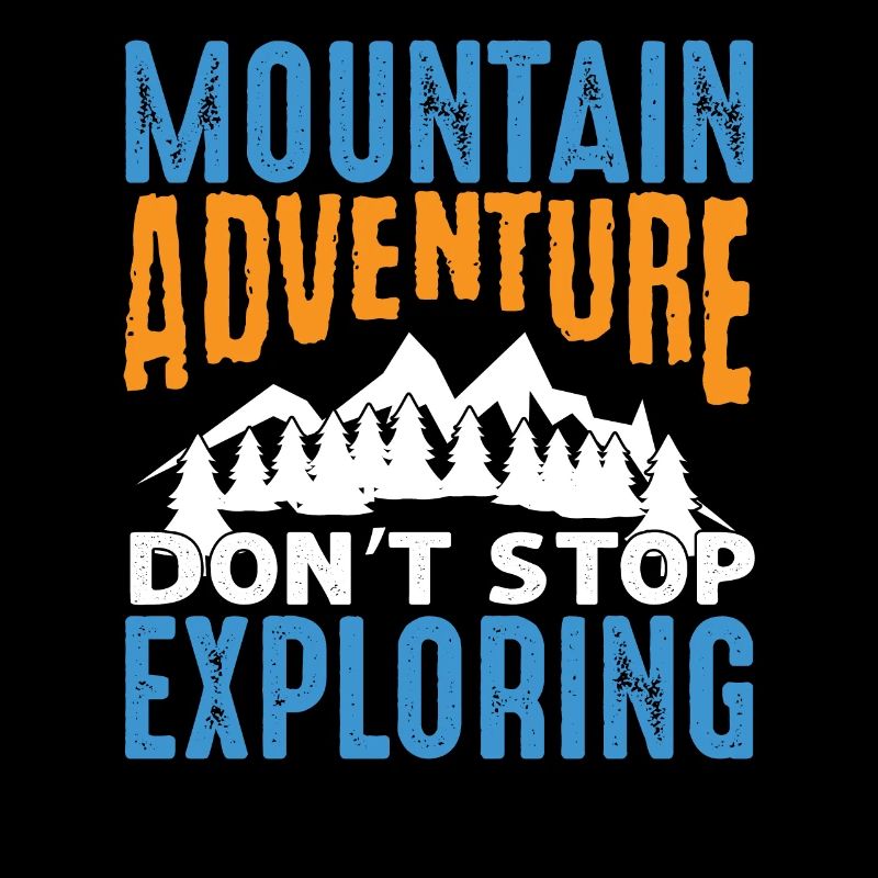 Mountain Adventure don't stop exploring! action