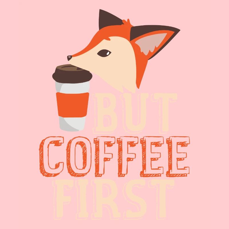 Mais le café d'abord Fuchs Style