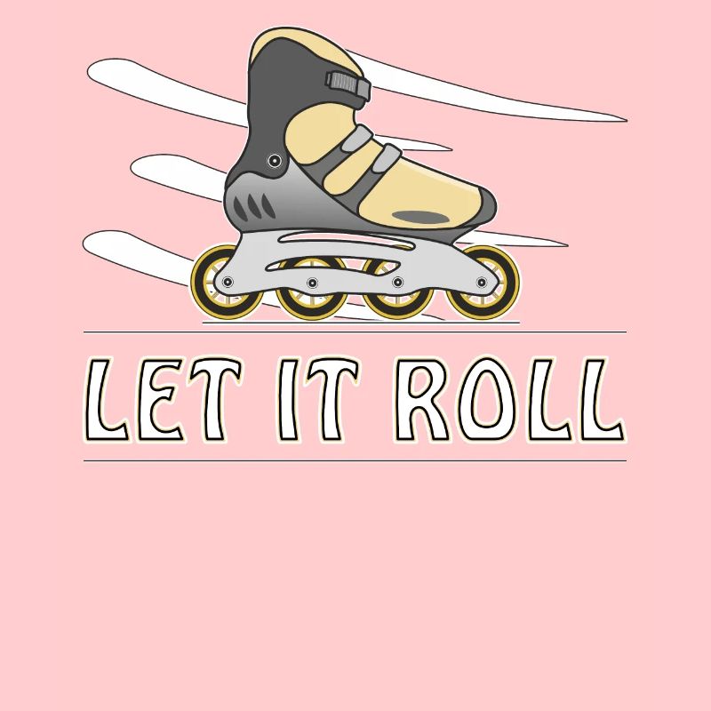 INLINE SKATER LET IT ROLL
