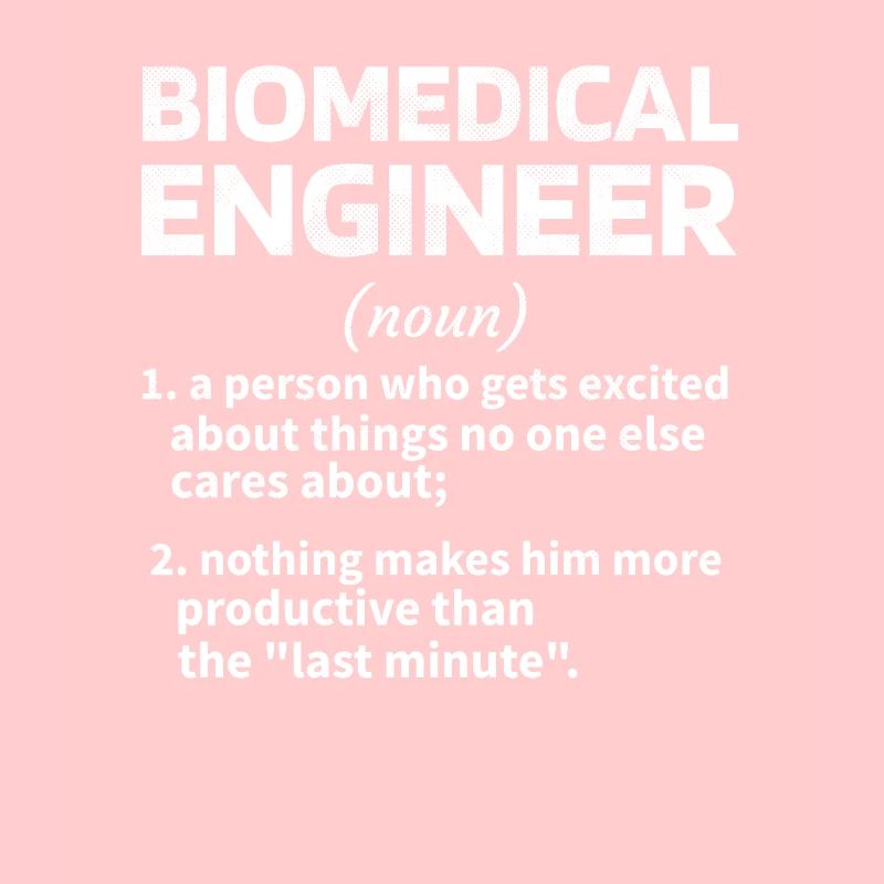 Biomedical Engineer Idée cadeau techniciens médicaux