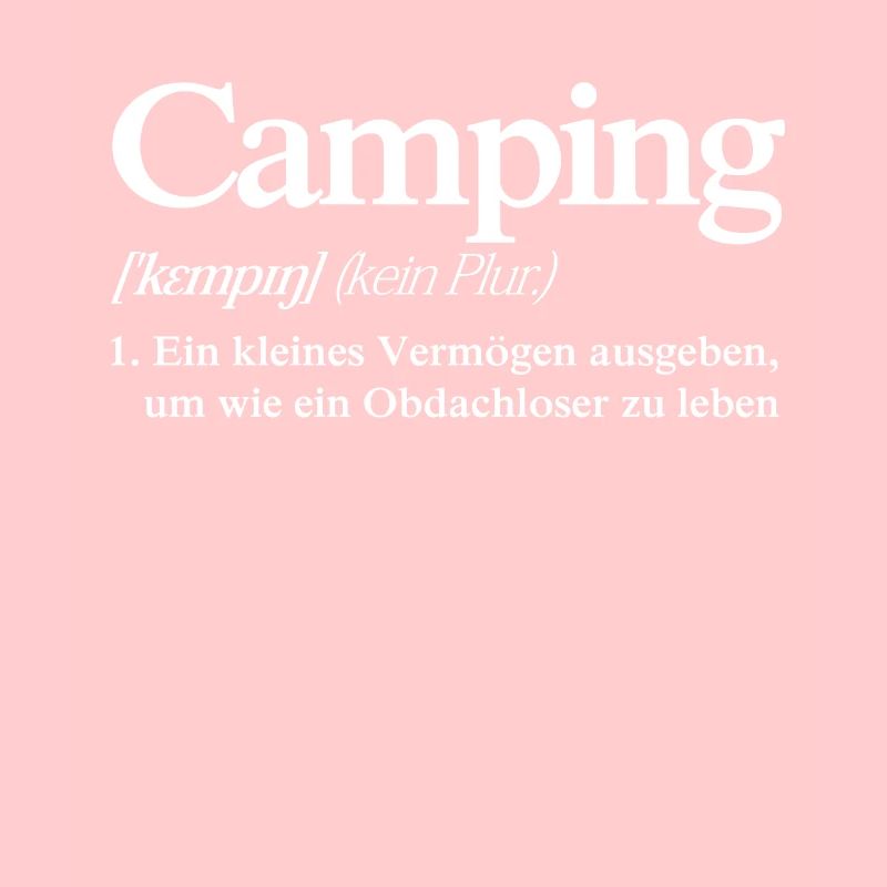 Camping Definition - Lustiger Camper Spruch
