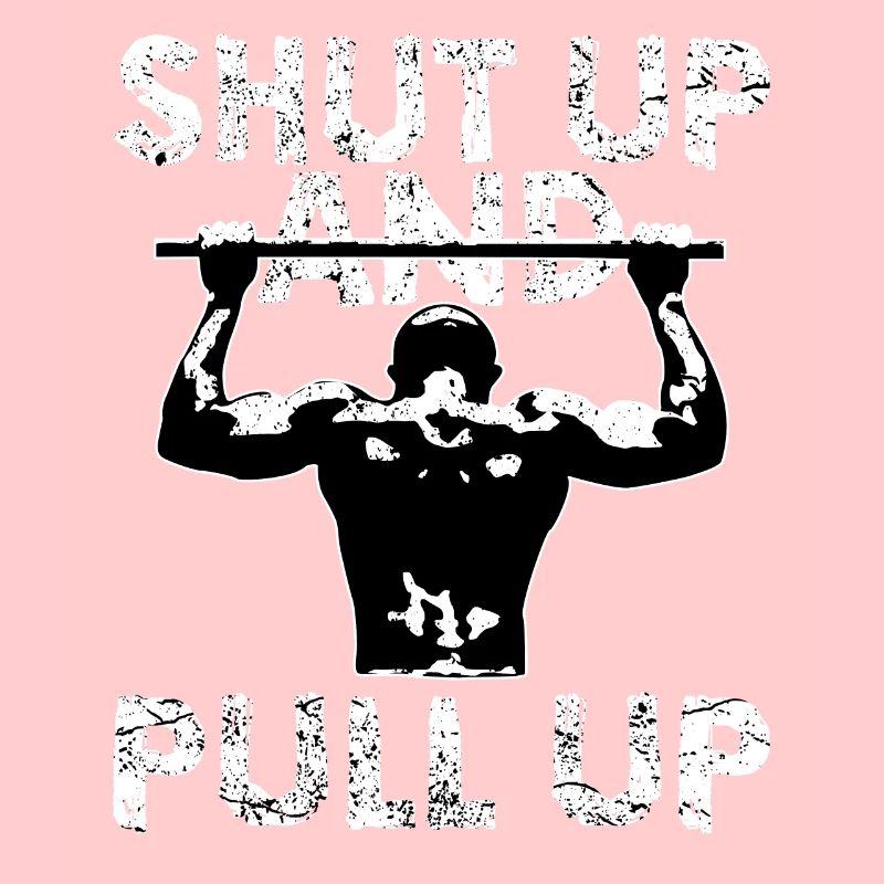 Shut Up and Pull up | Calisthenics Traction
