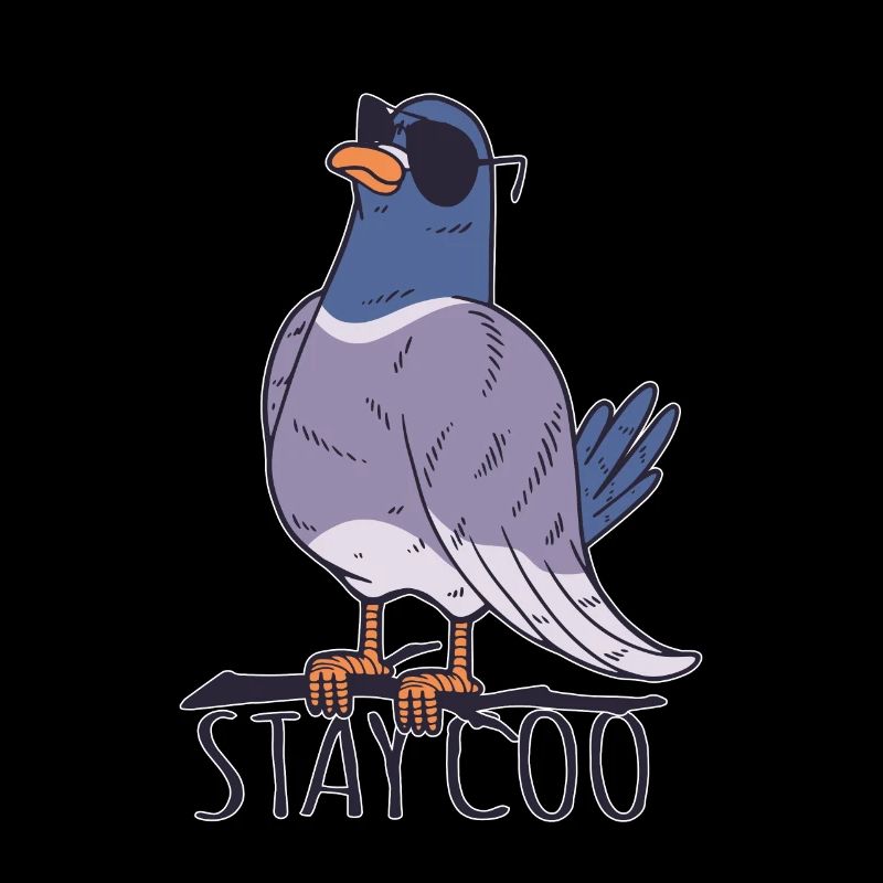 Stay Coo Taube Pigeon Geschenk