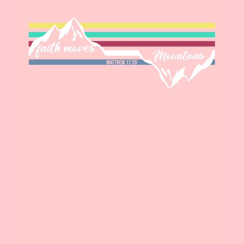 Faith Can Move Mountains - Cadeaux chrétiens