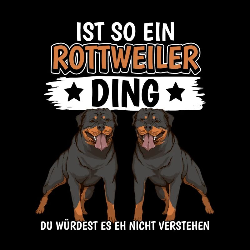 Rottweiler Ist so ein Rottweiler Ding