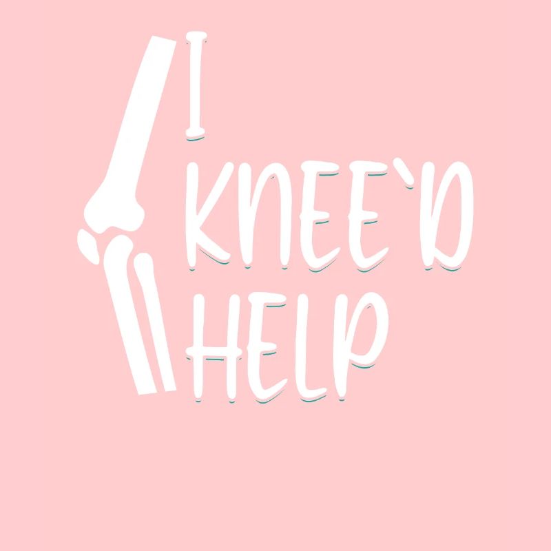 I Knee'd Help Surgery Knee Replacement Recovery