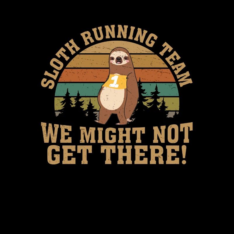 Sloth Running Team Funny Sloth Mode For A