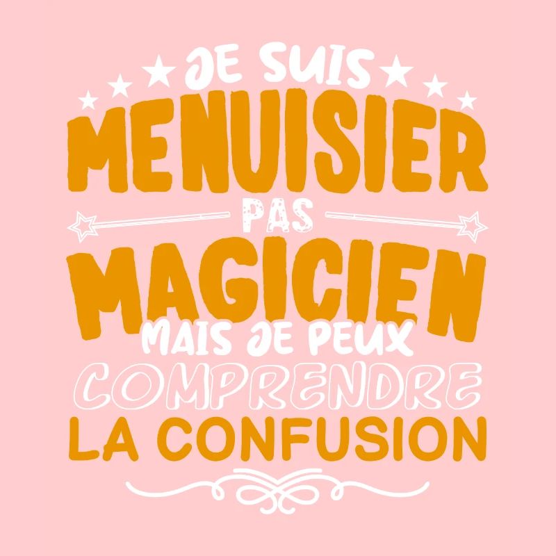 Menuisier | Menuisier pas Magicien | Meilleur Menu