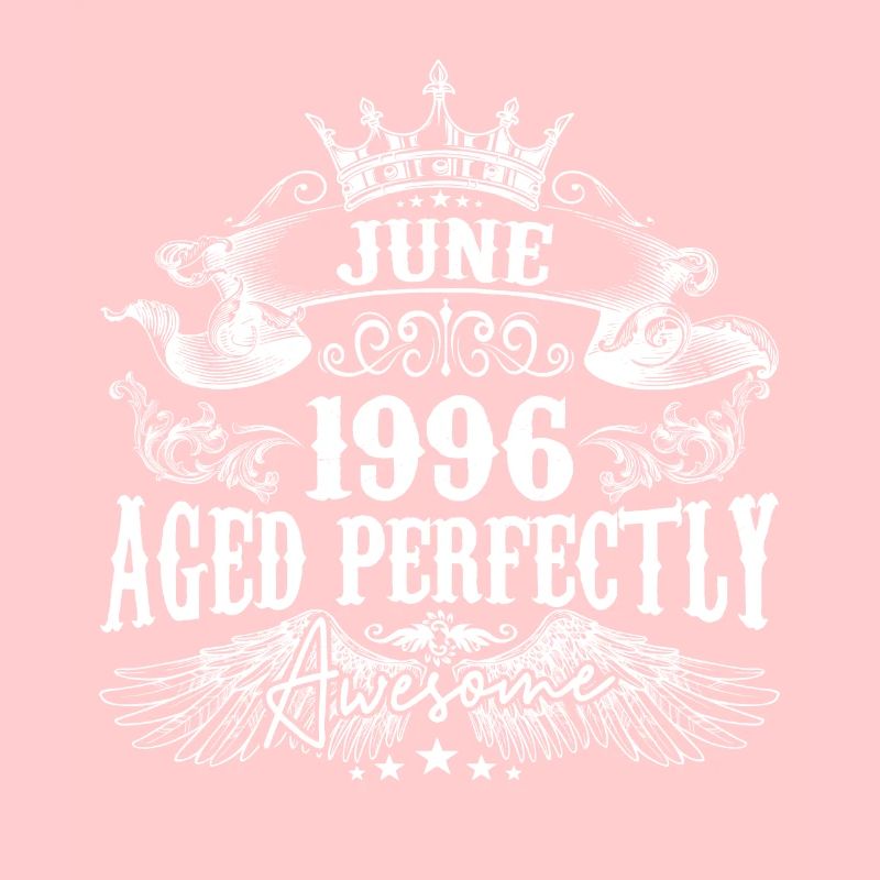 1996 | Juni 1996 Geburtstag Perfekt gealtert