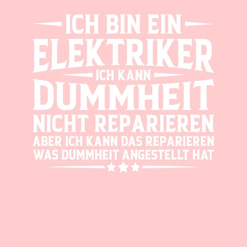 Elektriker Humor Lustiger Spruch Geschenkidee Spaß