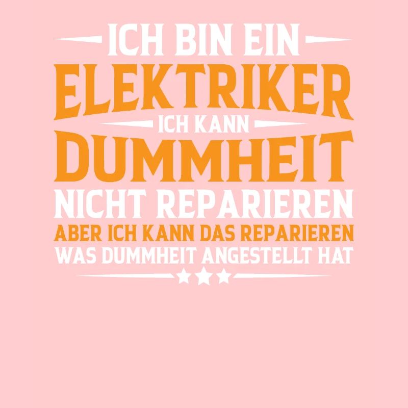 Elektriker Humor Lustiger Spruch Geschenkidee Spaß