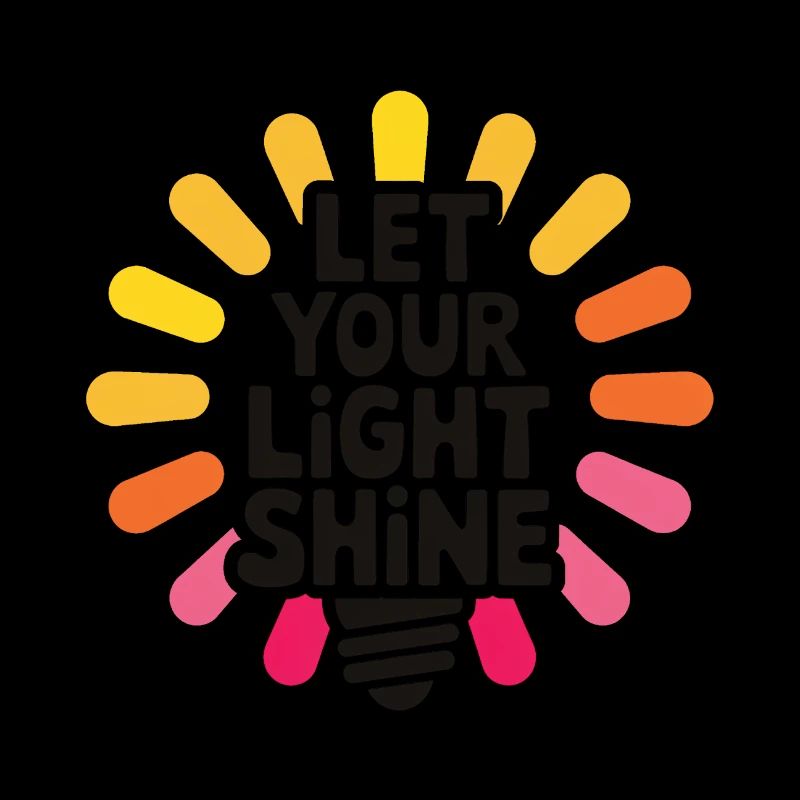 Let Your Light Shine – Glowing Light Bulb