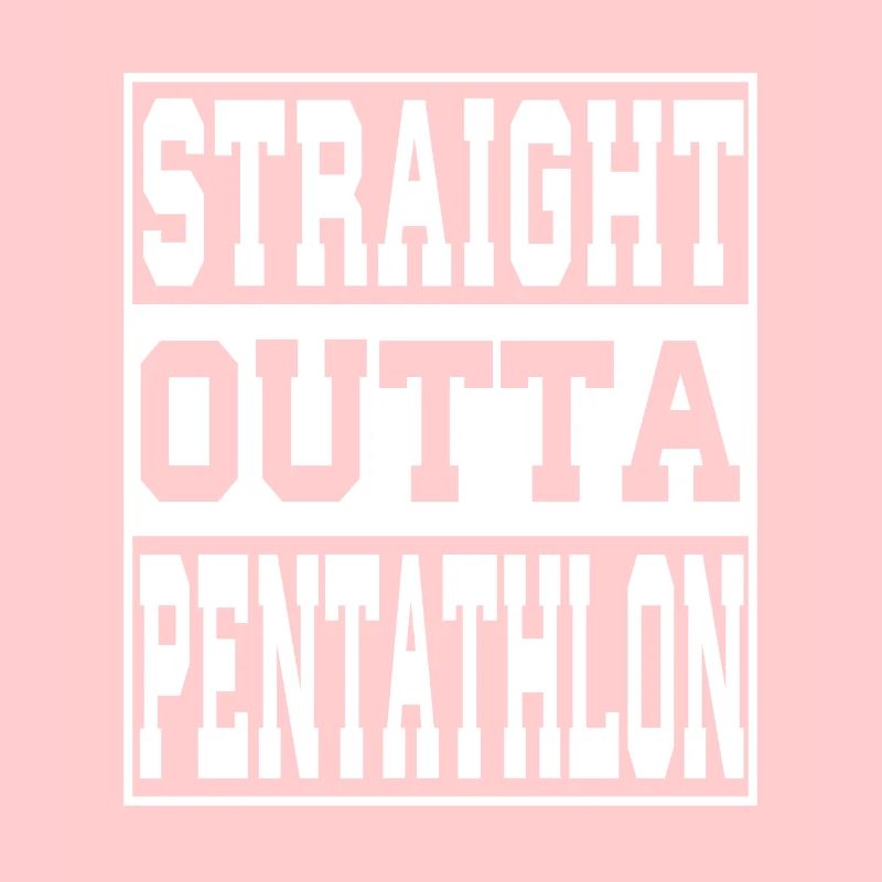 Pentathlon saying funny