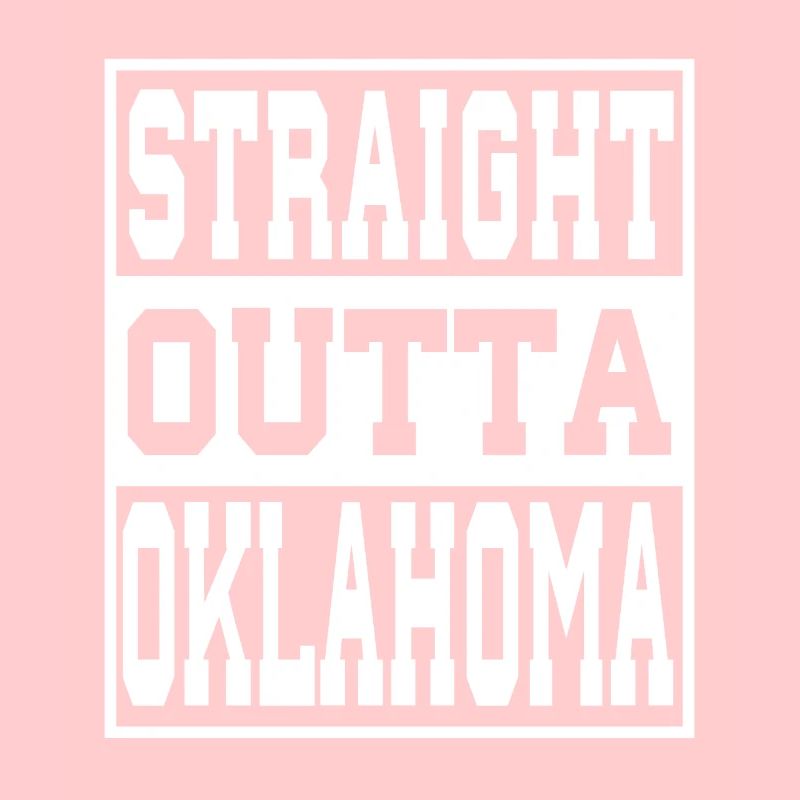 Oklahoma Saying Funny Oklahoma Gift