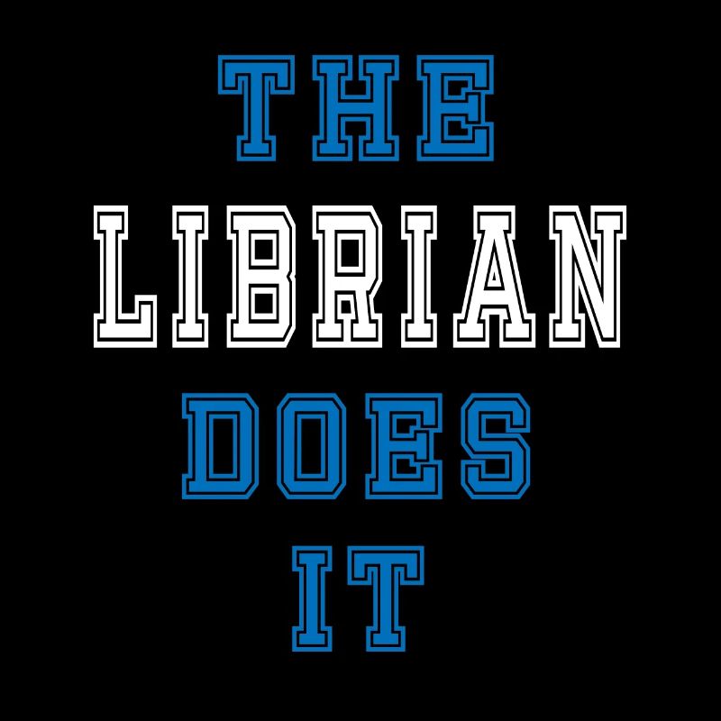 The Librarian does it Librarian Gift