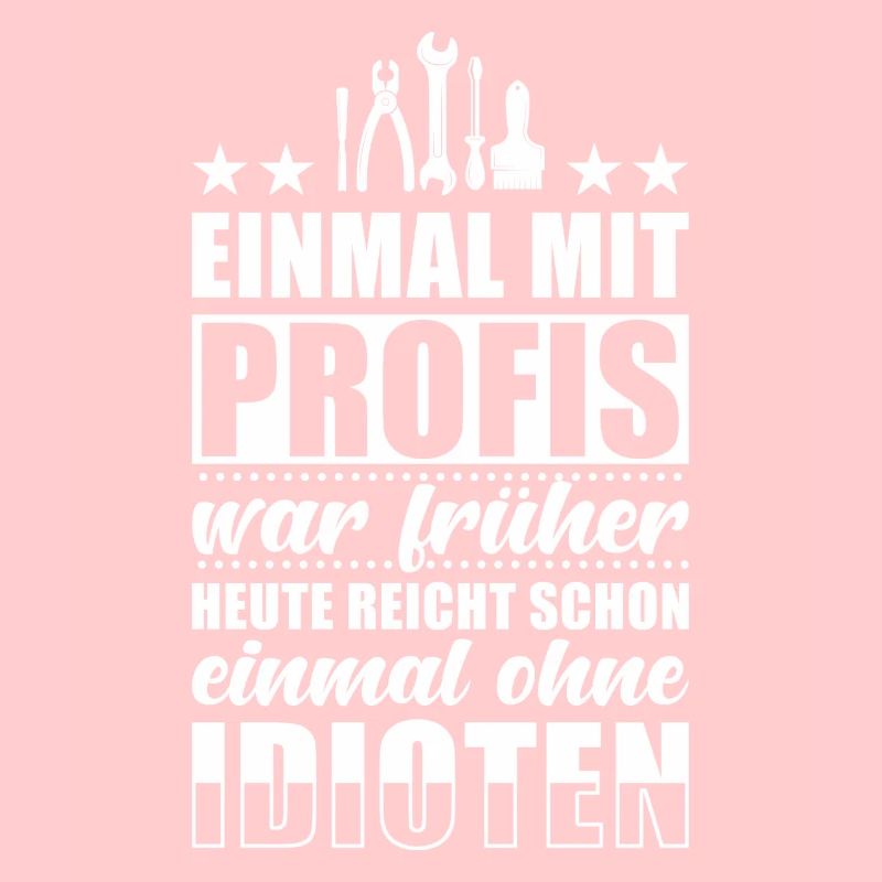 Einmal Mit Profis Arbeiten