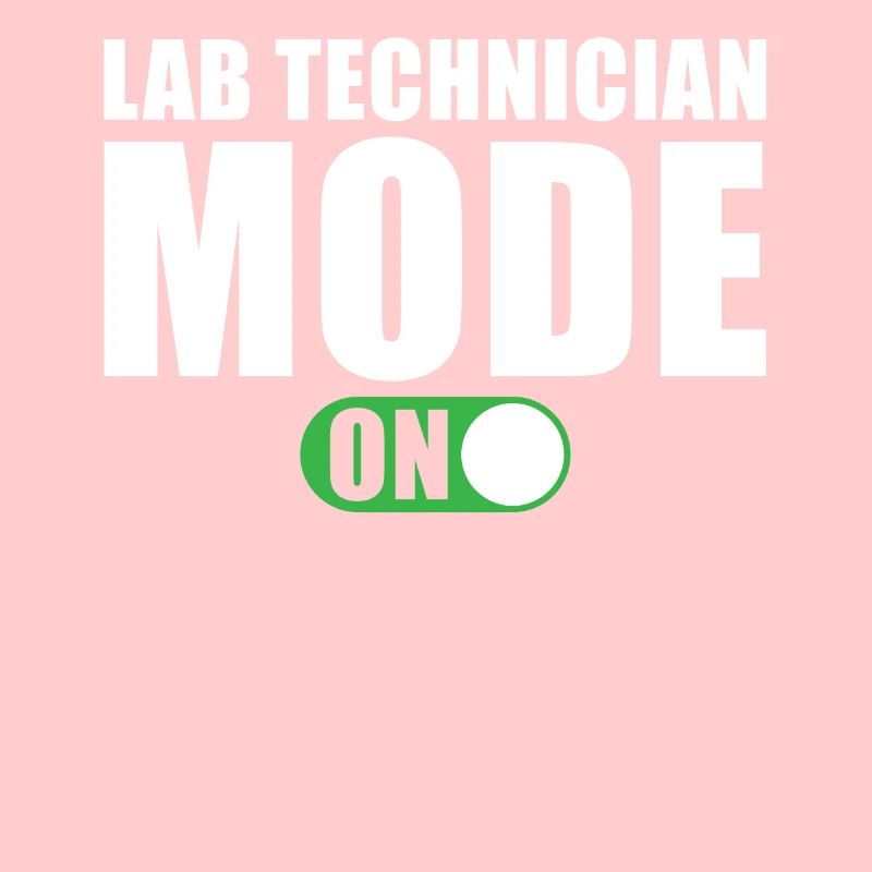 Laboratory Technician Mode On