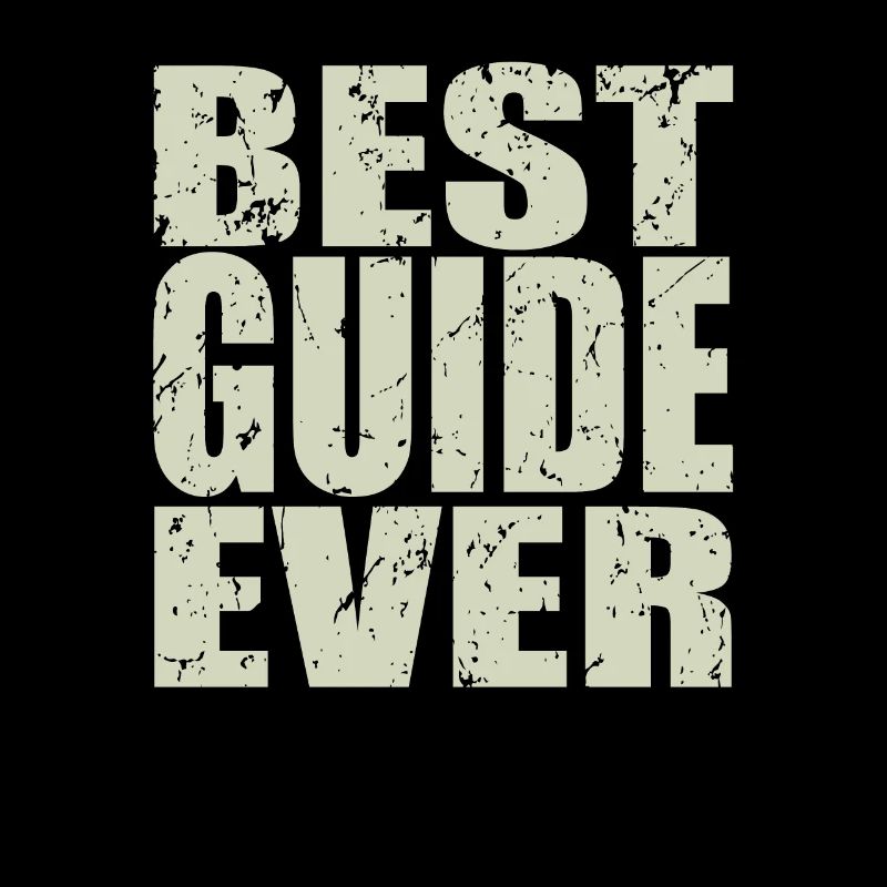 Best Guide ever Guide Geschenk