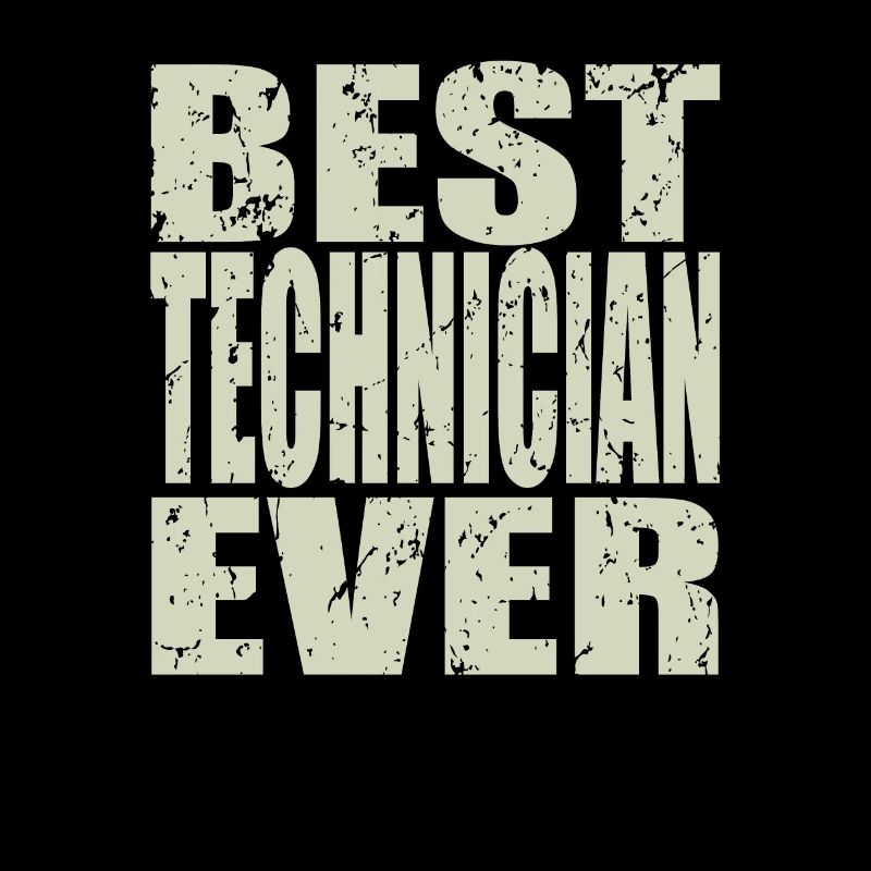 Best Techniker ever Techniker Geschenk