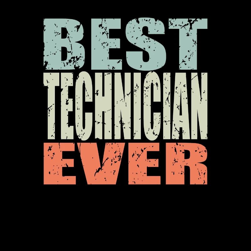 Best Techniker ever Techniker Geschenk